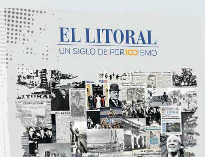 Saludos al diario El Litoral por su 100° Aniversario
