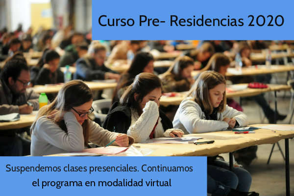 Suspendido: Emergencia COVID – 19: Clases virtuales en el Curso de Pre-Residencias