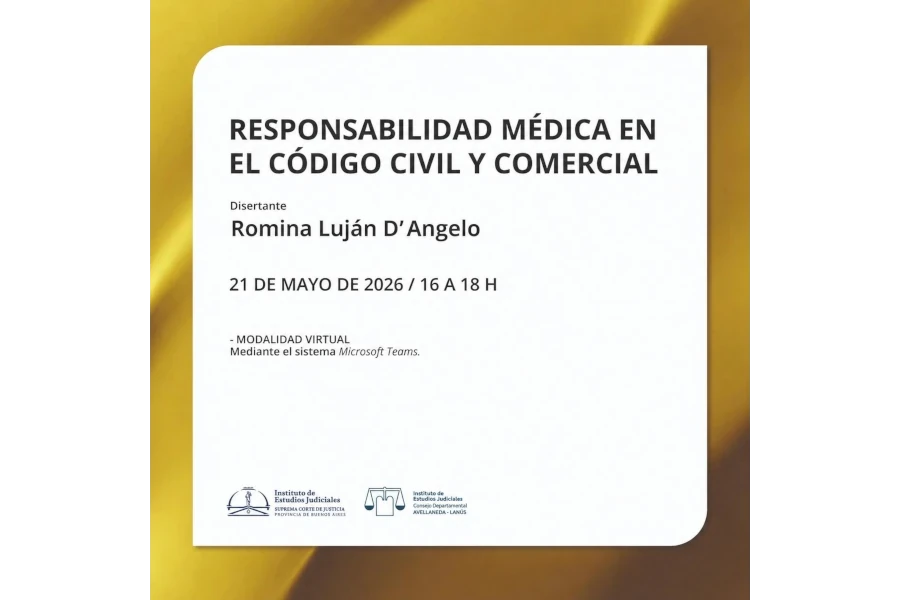 ⚖️ Jornada de capacitación: “Responsabilidad Médica en el Código Civil y Comercial” | Jueves 21 de mayo